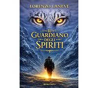 IL GUARDIANO DEGLI SPIRITI
