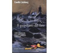 Il guardiano del faro. I delitti di Fjällbacka (Vol. 7)