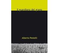 Il guardiano del grano