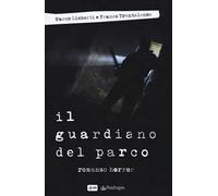 Il guardiano del parco