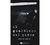 Il guardiano del parco