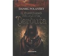 Il guardiano della città perduta