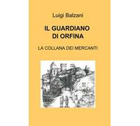 Il guardiano di Orfina