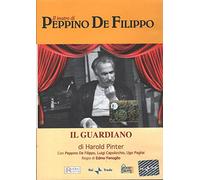 Il Guardiano. Il teatro di Peppino De Filippo. Versione da edicola. DVD in Italiano