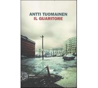 Il guaritore - Tuomainen Antti