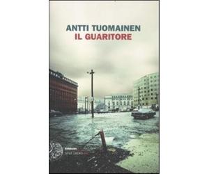 Il guaritore - Tuomainen Antti