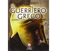 Il guerriero greco. Guerrieri