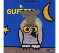 Il gufetto. Ediz. a colori