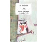 Il gufo che aveva paura del buio