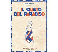 Il gusto del paradiso