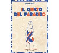 Il gusto del paradiso - Antico Nine, Nine