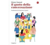 Il gusto della conversazione