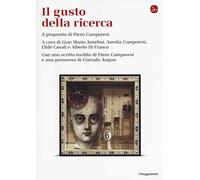 Il gusto della ricerca. A proposito di Piero Camporesi