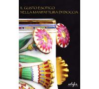 Il gusto esotico nella manifattura di Doccia