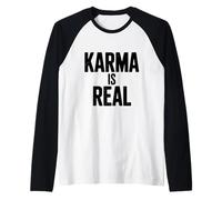 Il Karma è Davvero Divertente per i credenti spirituali Maglia con Maniche Raglan