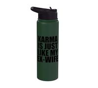 Il karma è proprio come la mia ex moglie Stainless Steel Insulated Water Bottle