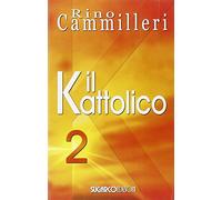 Il Kattolico. Vol. 2