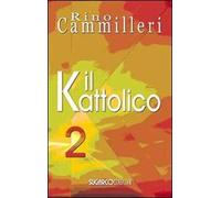 Il Kattolico. Vol. 2