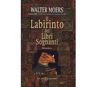 Il labirinto dei libri sognanti