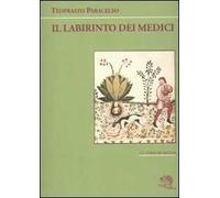 Il labirinto dei medici