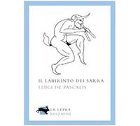 Il labirinto dei Sarra