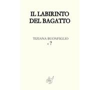 Il labirinto del Bagatto