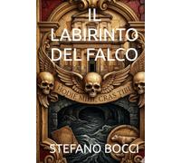 IL LABIRINTO DEL FALCO