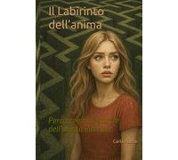 Il Labirinto dell’anima: Percorrendo le stanze dell’abisso interiore