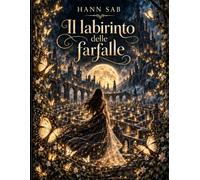 Il labirinto delle farfalle