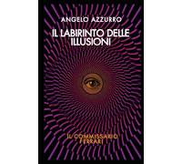 Il labirinto delle illusioni: Il commissario Ferrari: 12