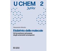 Il labirinto delle molecole [Paperback] [Mar 09, 2026] Abbotto, Alessandro