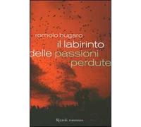 Il labirinto delle passioni perdute