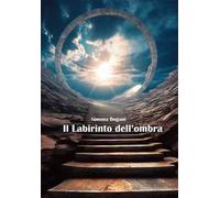 Il labirinto dell'ombra