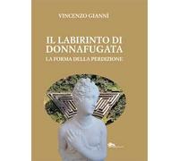 Il labirinto di Donnafugata. La forma della perdizione