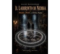 IL LABIRINTO DI NEBBIA: Holmes, Dupin e il Delitto Perfetto