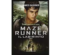 Il labirinto. Maze Runner (Vol. 1)