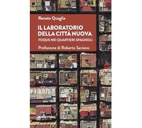 Il laboratorio della città nuova. Foqus nei Quartieri Spagnoli