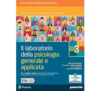 Il laboratorio della psicologia generale e applicata. Per il 5° anno degli Ist. professionali servizi per la sanità e l’assistenza sociale (Vol. 3)