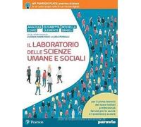 Il laboratorio delle scienze umane e sociali. Per le Scuole superiori. Con e-book. Con espansione online