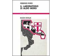 Il laboratorio di Aldo Moro