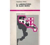 Il laboratorio di Aldo Moro