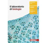 Il laboratorio di biologia. Per le Scuole superiori. Con Contenuto digitale (fornito elettronicamente)