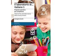 Il laboratorio di... italiano - Volume 1