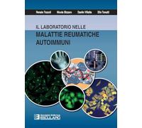 Il Laboratorio nelle malattie reumatiche autoimmuni