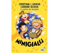 Il ladro dei ricordi. Minigialli