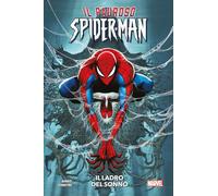 IL LADRO DEL SONNO. IL PAUROSO SPIDER-MAN - AHMED SALADIN, FERREYRA JUAN -