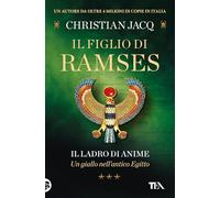 Il ladro di anime. Il figlio di Ramses