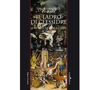 Il ladro di clessidre. Il beneficio della colpa