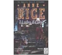 Il ladro di corpi. Le cronache dei vampiri