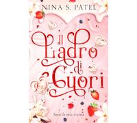 Il ladro di cuori: Sarai la mia rovina